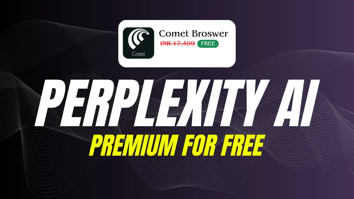 Perplexity Comet Broswer For Free
